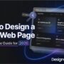 How to design a good web page — complete guide by Design Orbits web design company