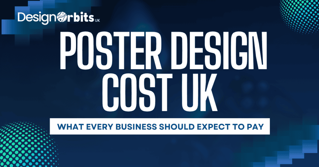 Poster Design Cost UK 2026