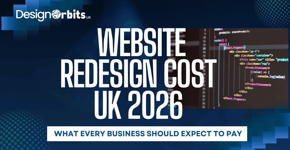 Website Redesign Cost UK 2026: How Much Should You Actually Pay?